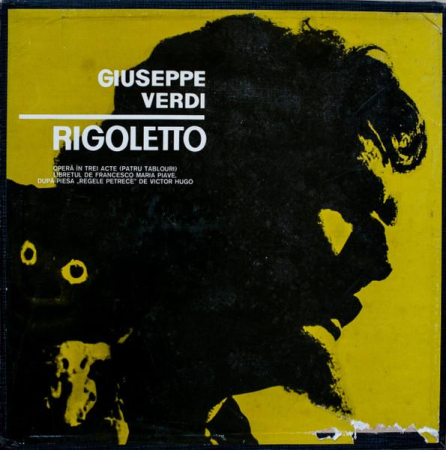 Muzică Clasică - Giuseppe Verdi - Rigoletto - Operă În Trei Acte (Patru Tablouri), (Disc Vinil)