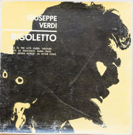 Discuri vinil - Giuseppe Verdi - Rigoletto - Operă În Trei Acte (Patru Tablouri) (Disc Vinil)