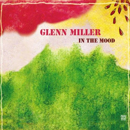 Jazz/Funk/Soul - Glenn Miller - In The Mood