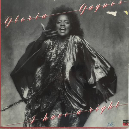 Jazz/Funk/Soul - Gloria Gaynor - I Have A Right (Disc Vinil)