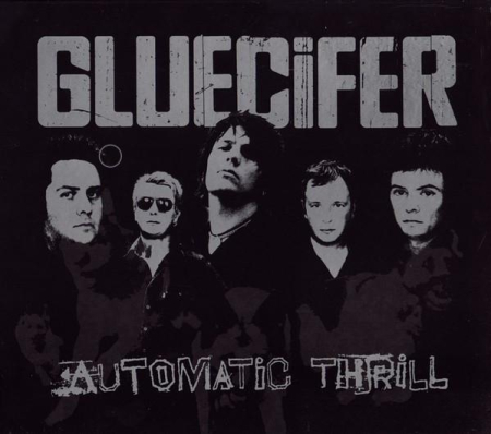 Cd-uri - Gluecifer - Automatic Thrill (CD)