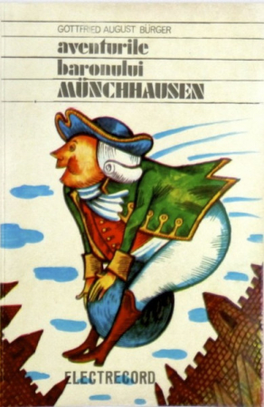 Casete audio - Gottfried August Bürger - Aventurile Baronului Münchhausen , (Casetă Audio)