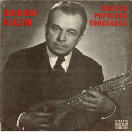 Muzică Populară/Lăutarească - Grigore Kiazim - Muzică Populară Turcească, (Disc Vinil)