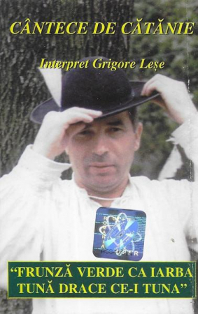 Casete audio - Grigore Leșe - Cântece De Cătănie, (Casetă Audio)