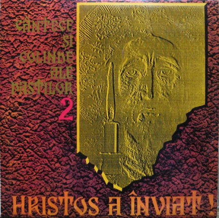 Discuri vinil - Grupul vocal-instrumental "Balada" din Suceava - Hristos A Înviat ! Cîntece Și Colinde Ale Paștilor 2