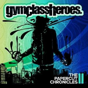Cd-uri - Gym Class Heroes - The Papercut Chronicles Part II (CD)