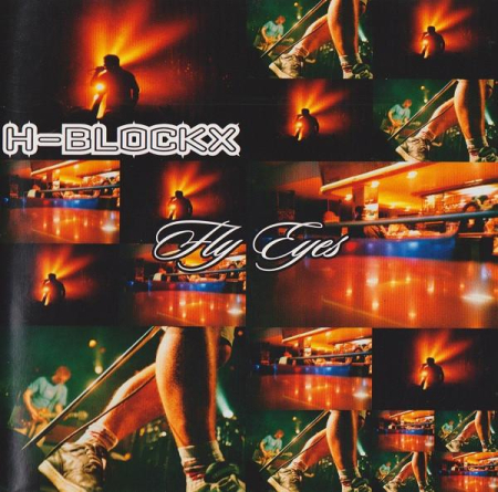 Cd-uri - H-Blockx - Fly Eyes