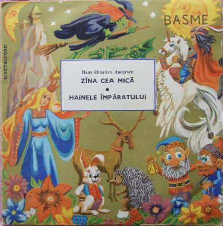 Discuri vinil - Hans Christian Andersen - Zîna Cea Mică ● Hainele Împăratului