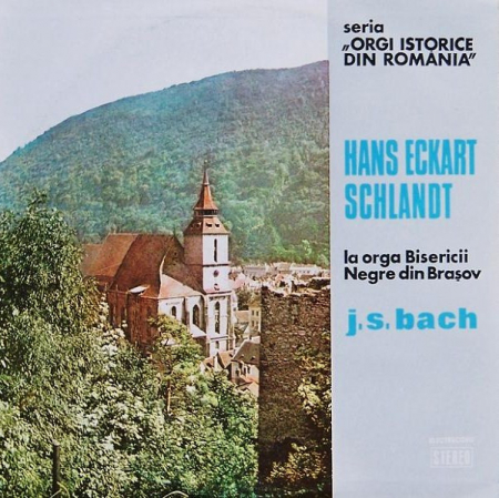 Muzică Clasică - Hans-Eckart Schlandt - La Orga Bisericii Negre Din Brașov, (Disc Vinil)