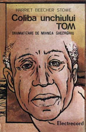 Casete audio - Harriet Beecher Stowe - Coliba Unchiului Tom (Caseta Audio)