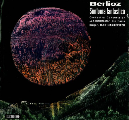 Muzică Clasică - Hector Berlioz - Simfonia Fantastică, (Disc Vinil)