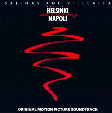 Cd-uri - Helsinki Napoli All Night Long - Original Motion Picture Soundtrack , (CD)