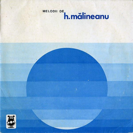 Discuri vinil - Henri Mălineanu - Melodii De H. Mălineanu (Disc Vinil)