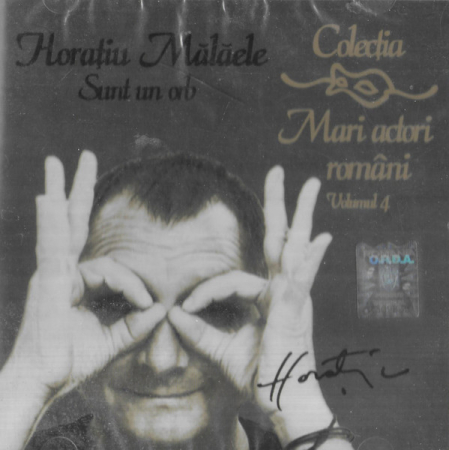 Cd-uri - Horațiu Mălăele - Sunt Un Orb (CDr)
