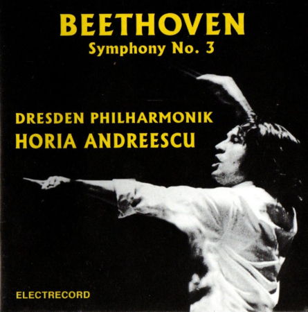 Cd-uri - Horia Andreescu - Dresden Philarmonik - Beethoven Symphony No. 3 (CD)