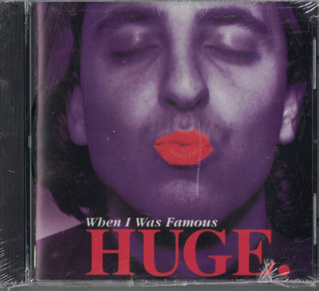 Cd-uri - Huge. - When I Was Famous (CD)
