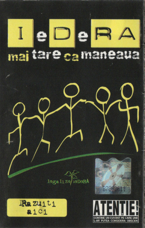 Rock/Folk - IeDeRA - Mai Tare Ca Maneaua , (Casetă Audio)