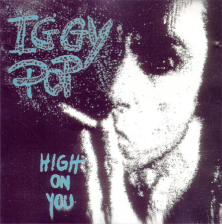 Cd-uri - Iggy Pop - High On You (CD)