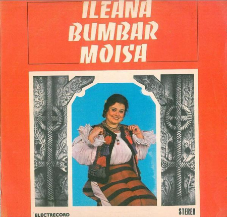 Discuri vinil - Ileana Bumbar Moisa - Săracu Omu Cu Dor, (Disc Vinil)
