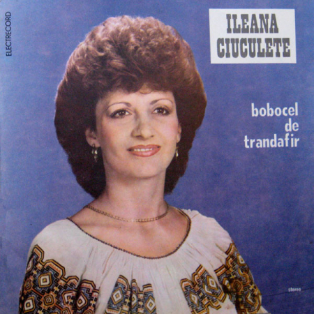 Discuri vinil - Ileana Ciuculete – Bobocel De Trandafir, (Disc Vinil)