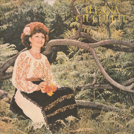 Ileana Ciuculete - Vorbește Lumea, Vorbește, (Disc Vinil) [0]