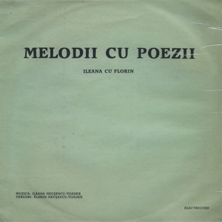 Pop - Ileana* cu Florin* – Melodii Cu Poezii (VINIL)