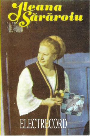 Muzică Populară/Lăutarească - Ileana Sărăroiu - Ileana Sărăroiu (Caseta Audio)