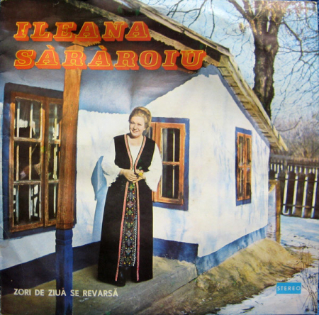 Muzică Populară/Lăutarească - Ileana Sărăroiu - Zori De Ziuă Se Revarsă, (Disc Vinil)