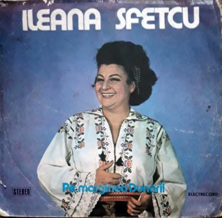 Discuri vinil - Ileana Sfetcu - Pe Marginea Dunării (Disc Vinil)
