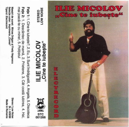 Ilie Micolov - Cine Te Iubește (Caseta Audio) [1]