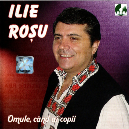 Cd-uri - Ilie Rosu - Omule, cand ai copii (CD)