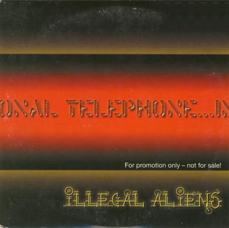 Cd-uri - Illegal Aliens - International Telephone