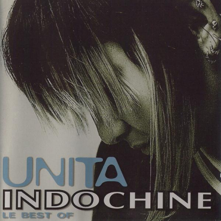 Muzica Electronica - Indochine - Unita, Le Best Of, (CD)