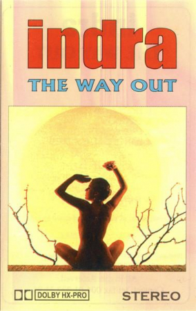 Muzica Electronica - Indra - The Way Out, (Casetă Audio)
