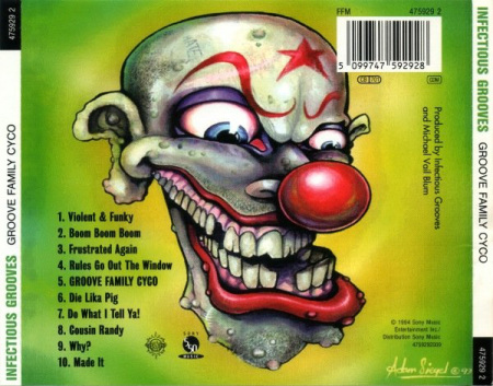 Infectious Grooves – Groove Family Cyco (Snapped Lika Mutha) (CD) [1]