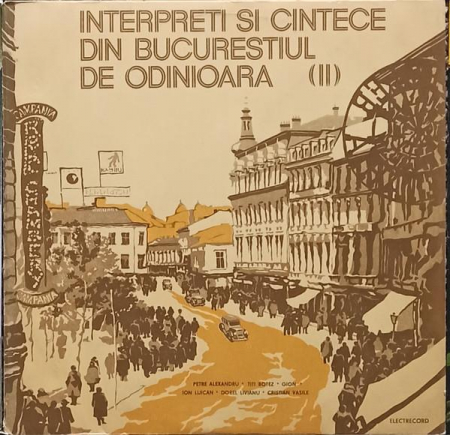 Discuri vinil - Interpreti Si Cintece Din Bucurestiul De Odinioara, (Disc Vinil)