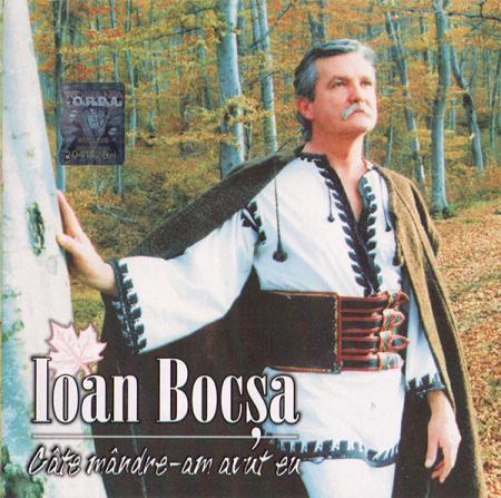 Noutăți - Ioan Bocșa – Câte Mândre-am Avut Eu (CD)