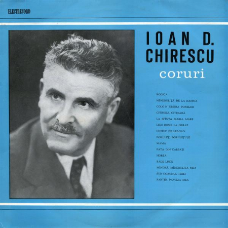 Muzică Clasică - Ioan Dumitru Chirescu - Coruri, (Disc Vinil)