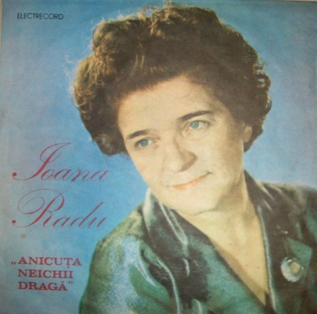 Muzică Populară/Lăutarească - Ioana Radu - Anicuța Neichii Dragă, (Disc Vinil)