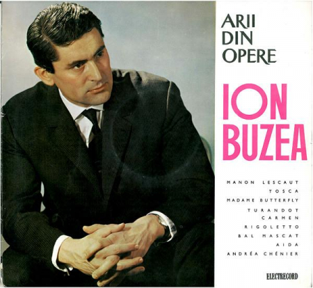 Muzică Clasică - Ion Buzea - Arii Din Opere (Recital Ion Buzea), (Disc Vinil)