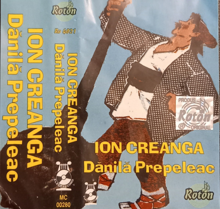 Ion Creangă - Dănilă Prepeleac , (Casetă Audio) [0]