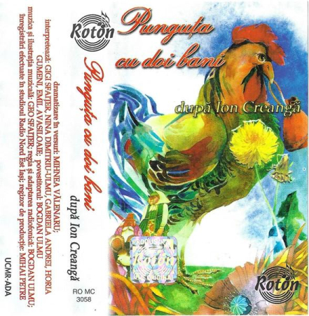 Casete audio - Ion Creangă - Punguța Cu Doi Bani