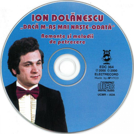 Ion Dolănescu - Dacă M-aș Mai Naște Odată, (CD) [1]