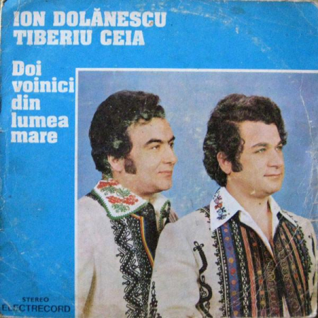 Ion Dolănescu - Doi Voinici Din Lumea Mare, (Disc Vinil) [0]