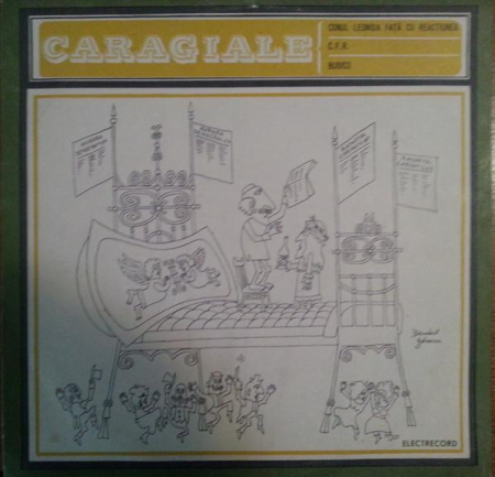 Discuri vinil - Ion Luca Caragiale - Conu Leonida Față Cu Reacțiunea / C. F. R. / Bubico 