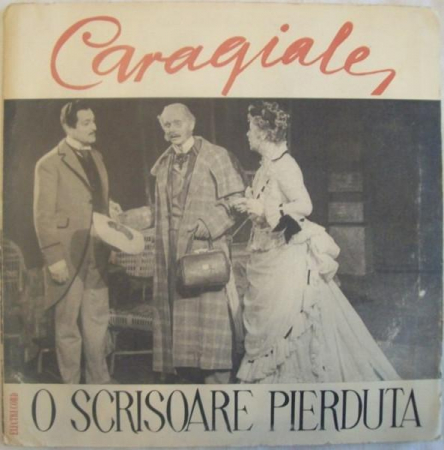 Povesti/Teatru/Non-Music - Ion Luca Caragiale - O Scrisoare Pierdută, (Disc Vinil)