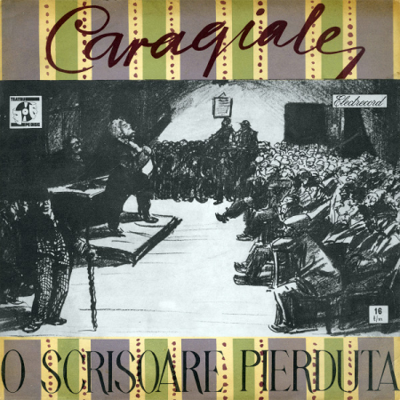 Discuri vinil - Ion Luca Caragiale - O Scrisoare Pierdută, (Disc Vinil)