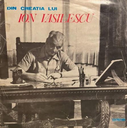 Discuri vinil - Ion Vasilescu - Din Creația Lui Ion Vasilescu
