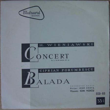 Muzică Clasică - Ion Voicu - Concert Nr. 2 Pentru Vioară Și Orchestră În Re Minor, Op. 22 / Balada 