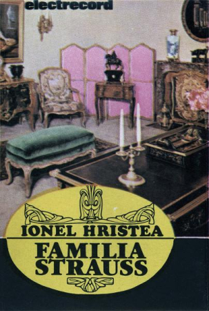 Povesti/Teatru/Non-Music - Ionel Hristea - Familia Strauss, (Casetă Audio)